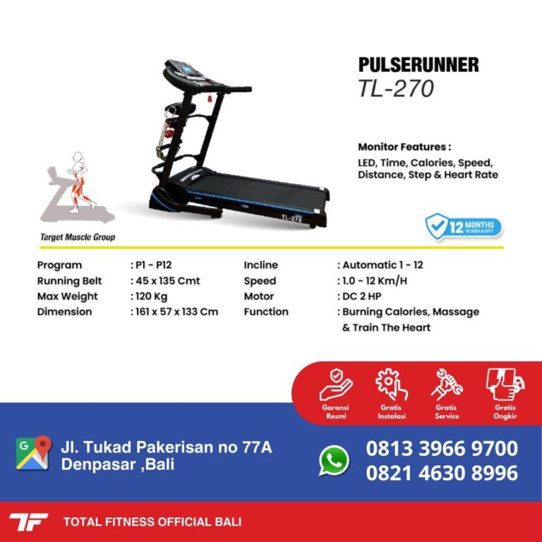 total fitness official bali - treadmill electric tl-270 - produk import - distributor resmi indonesia